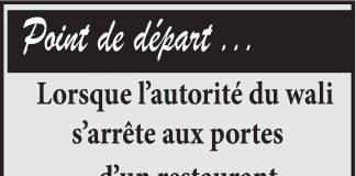 Lorsque l’autorité du wali s’arrête aux portes d’un restaurant