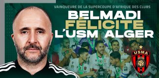 SUPER COUPE D’AFRIQUE DES CLUBS – Belmadi félicite l’USM Alger pour son sacre