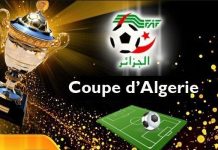 Coupe d’Algérie 2025-2026 – Le programme et domiciliation des 1/8e de finale